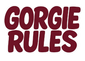 Red text 'GORGIE RULES' on a white background